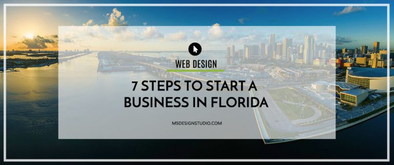 7 Steps To Start A Business In Florida | Orlando Web Design Company ...