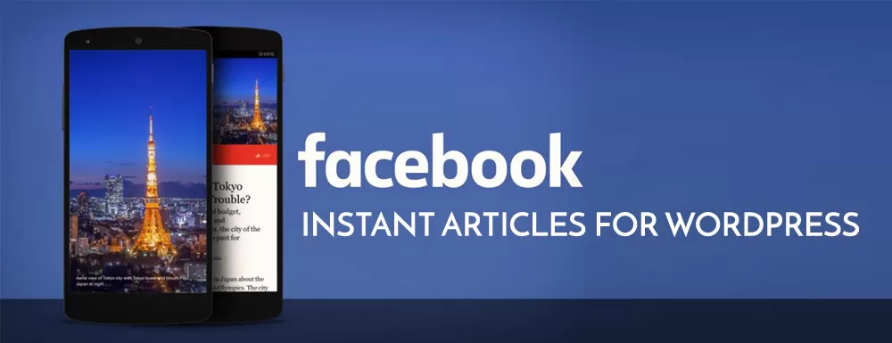 orlando-wordpress-facebook-instant-articles