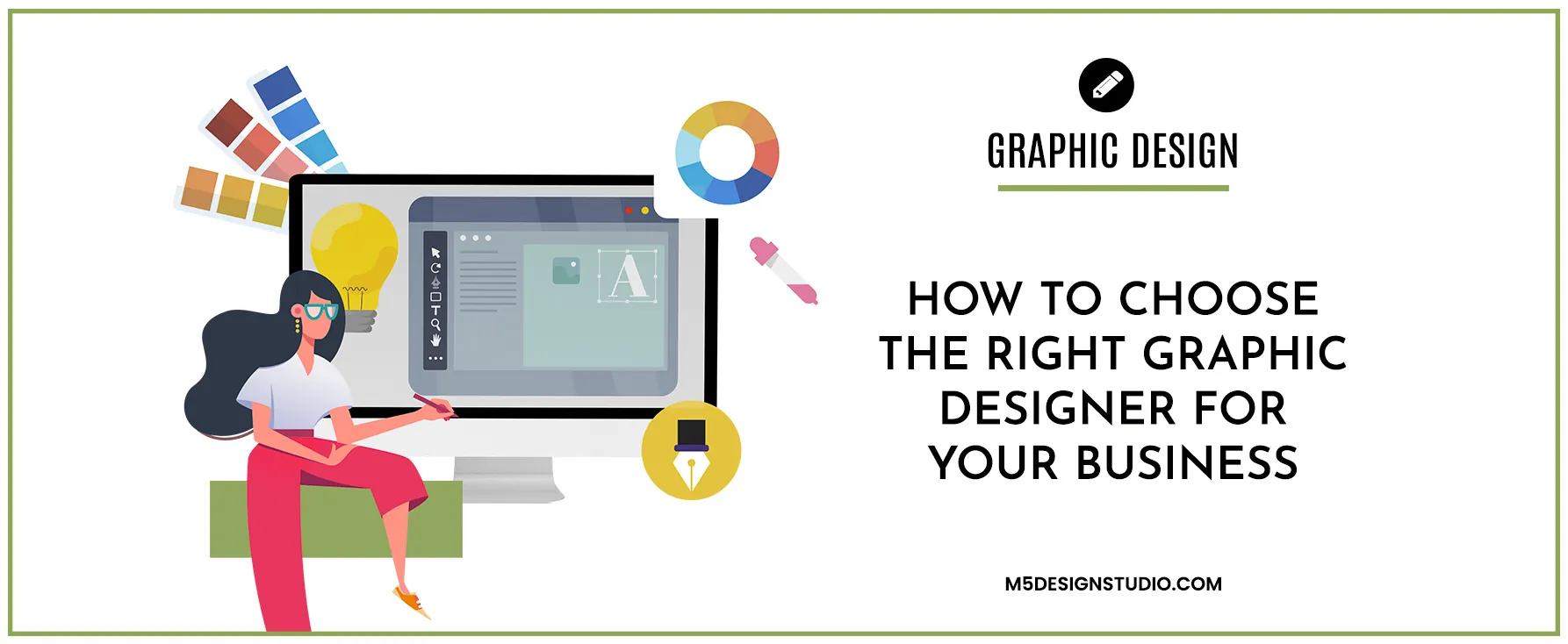 How To Choose A Graphic Designer?